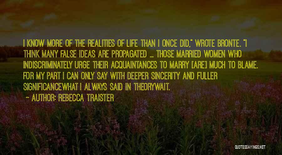 Can't Wait To Marry U Quotes By Rebecca Traister