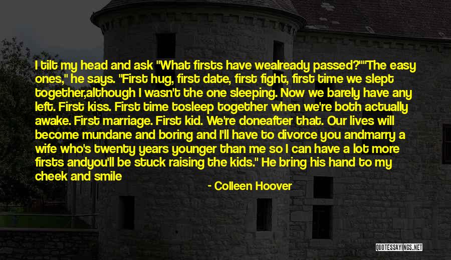 Can't Wait To See You Quotes By Colleen Hoover Can't Wait To See You Quotes By Colleen Hoover