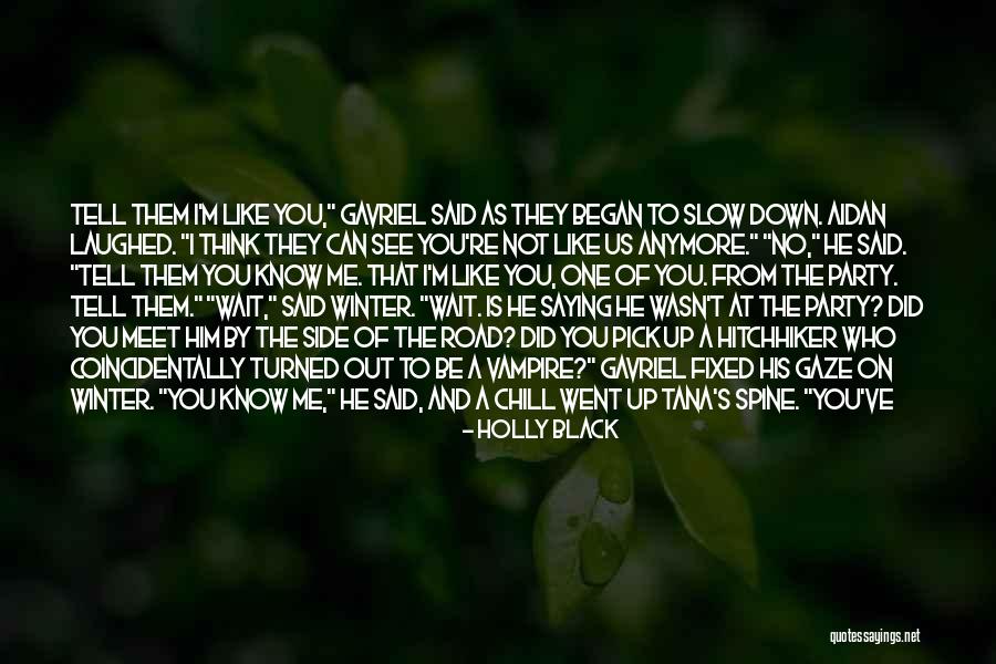 Can't Wait To See You Quotes By Holly Black Can't Wait To See You Quotes By Holly Black