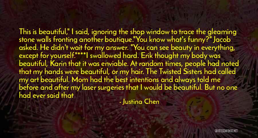 Can't Wait To See You Quotes By Justina Chen Can't Wait To See You Quotes By Justina Chen