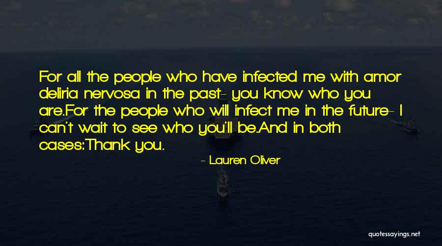 Can't Wait To See You Quotes By Lauren Oliver Can't Wait To See You Quotes By Lauren Oliver