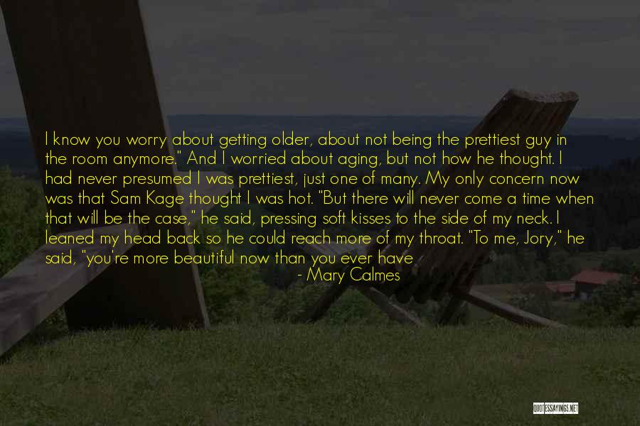Can't Wait To See You Quotes By Mary Calmes Can't Wait To See You Quotes By Mary Calmes