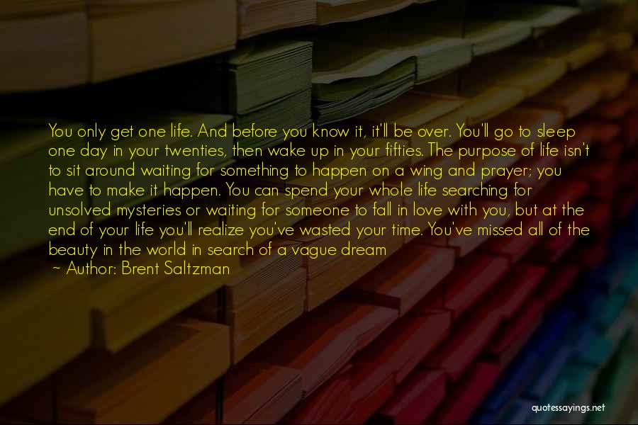 Can't Wait To Spend Time With You Quotes By Brent Saltzman