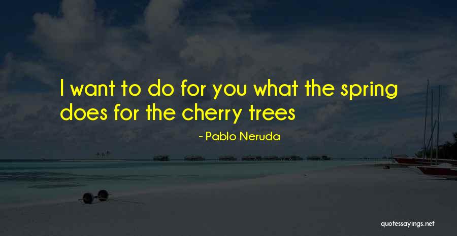Cant Wait To Travel Again Quotes By Pablo Neruda Cant Wait To Travel Again Quotes By Pablo Neruda