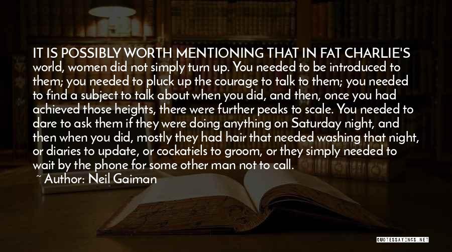 Can't Wait Until Saturday Quotes By Neil Gaiman