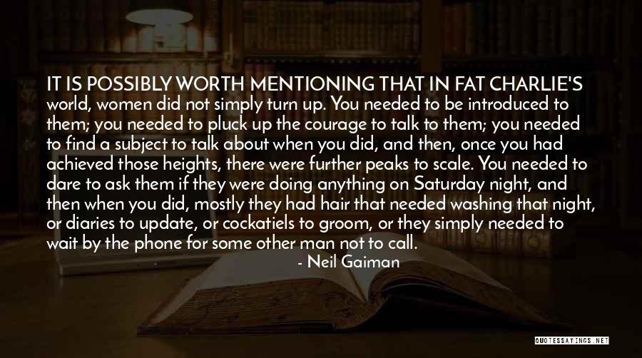 Can't Wait Until Saturday Quotes By Neil Gaiman