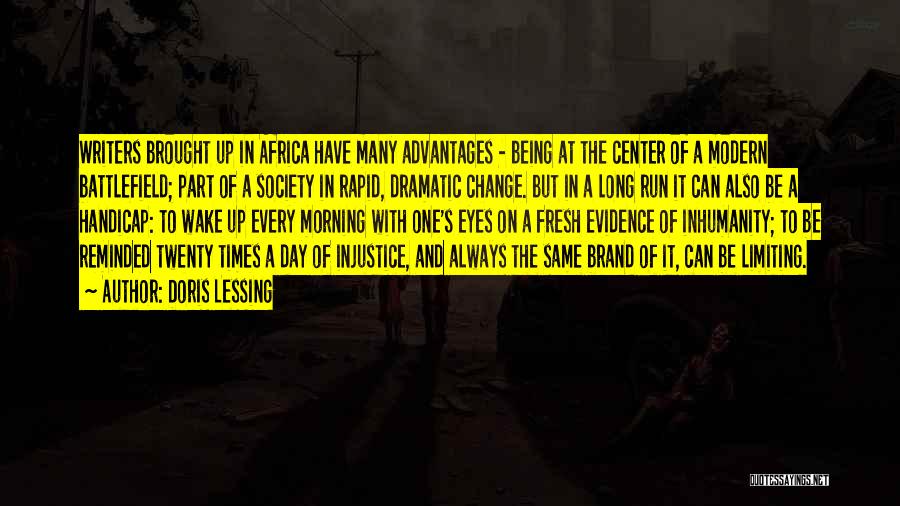 Can't Wake Up In The Morning Quotes By Doris Lessing