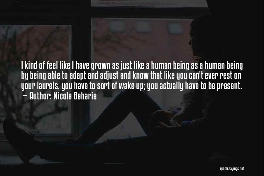 Can't Wake Up Quotes By Nicole Beharie