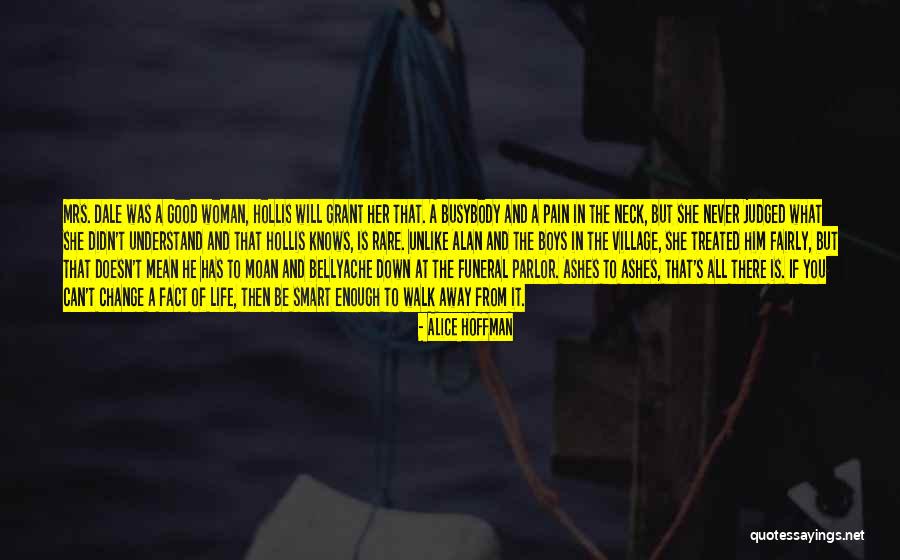 Can't Walk Away Quotes By Alice Hoffman Can't Walk Away Quotes By Alice Hoffman