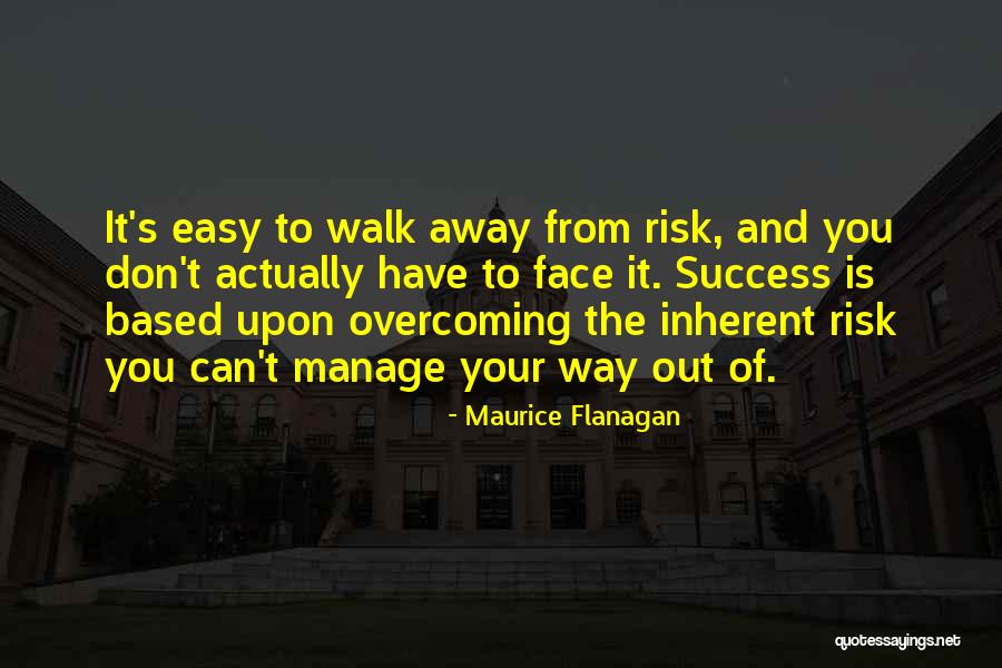 Can't Walk Away Quotes By Maurice Flanagan Can't Walk Away Quotes By Maurice Flanagan