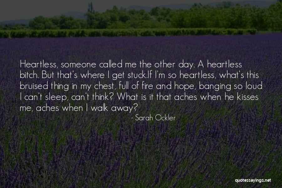 Can't Walk Away Quotes By Sarah Ockler Can't Walk Away Quotes By Sarah Ockler