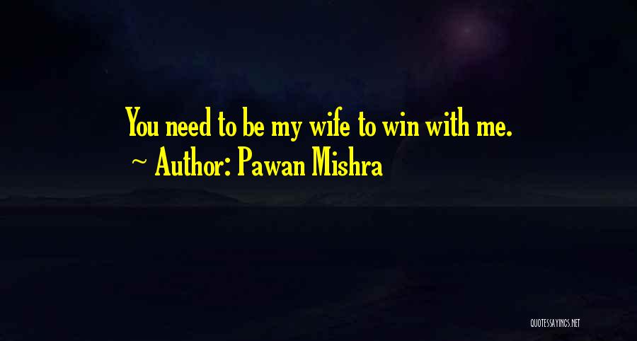 Can't Win For Losing Quotes By Pawan Mishra