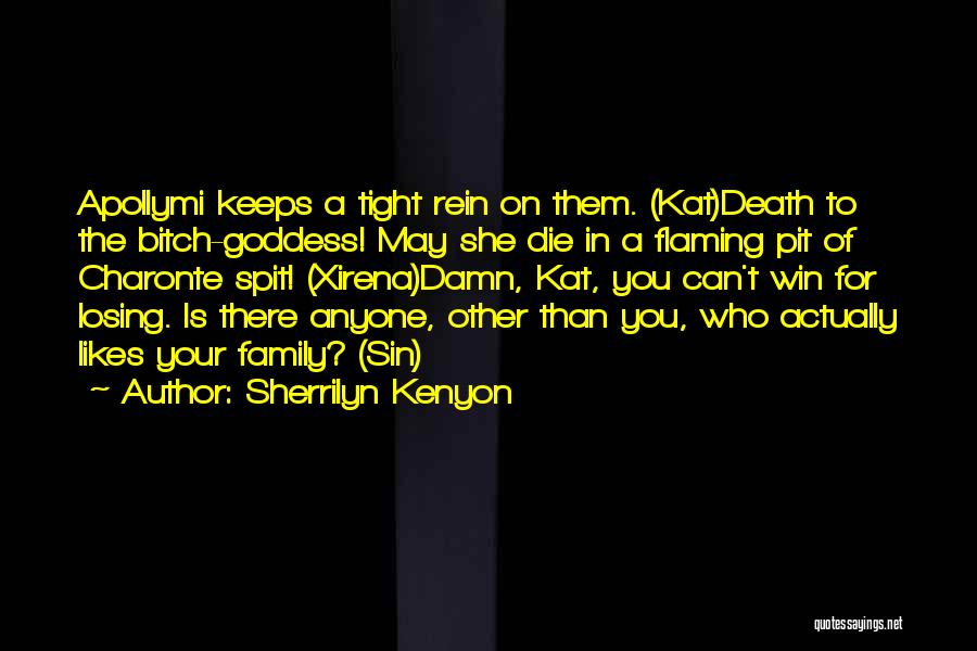 Can't Win For Losing Quotes By Sherrilyn Kenyon