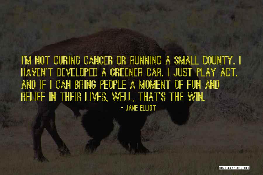 Can't Win Quotes By Jane Elliot Can't Win Quotes By Jane Elliot