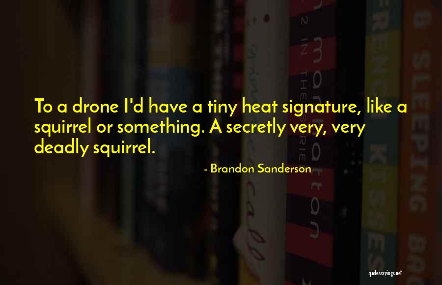 Cantacuzino Palace Quotes By Brandon Sanderson Cantacuzino Palace Quotes By Brandon Sanderson