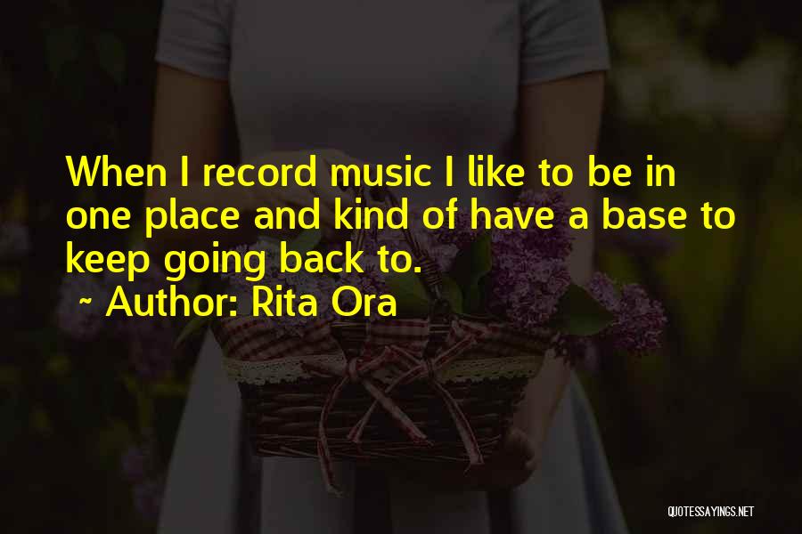 Cantadou Quotes By Rita Ora