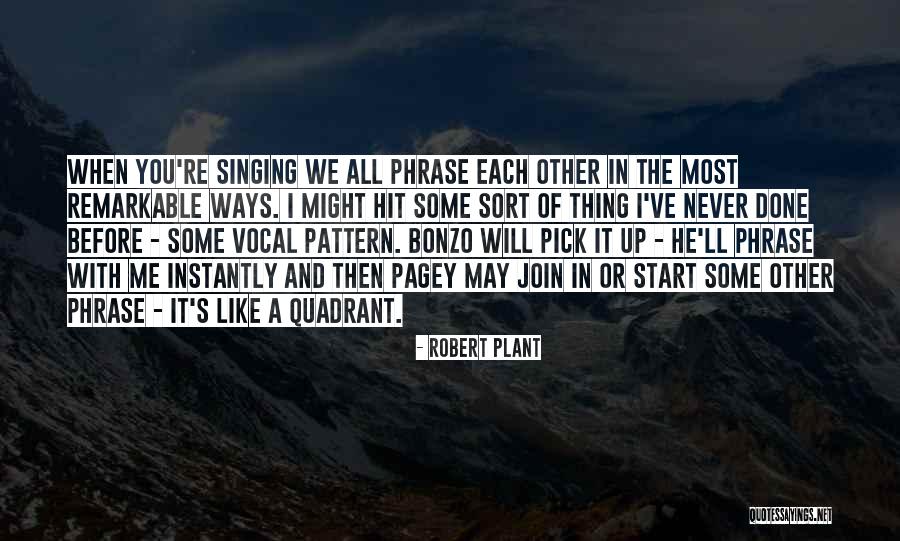 Cantalupo Varazze Quotes By Robert Plant Cantalupo Varazze Quotes By Robert Plant