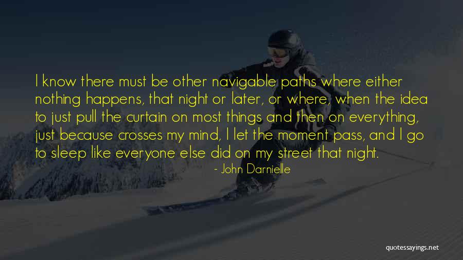 Cantares Alentejanos Quotes By John Darnielle Cantares Alentejanos Quotes By John Darnielle