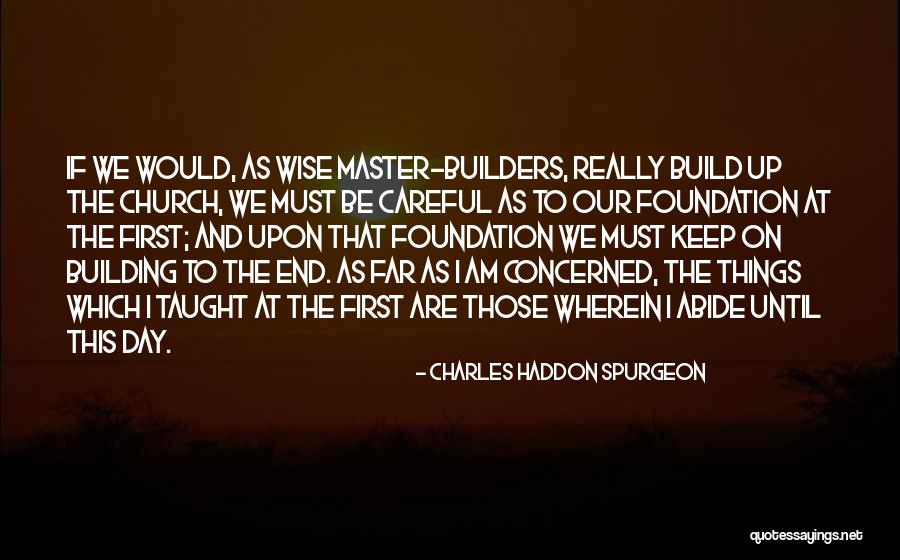Cantarutti Venezia Quotes By Charles Haddon Spurgeon