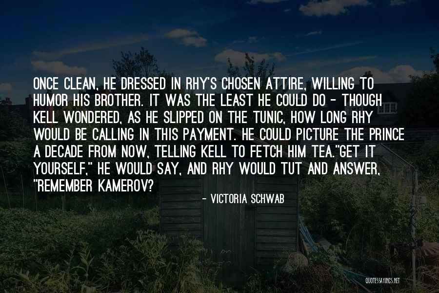 Cantecleer Groesbeek Quotes By Victoria Schwab Cantecleer Groesbeek Quotes By Victoria Schwab