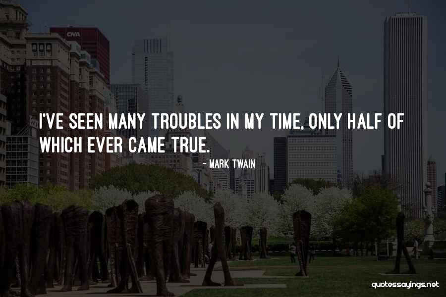 Canteiros De Jardins Quotes By Mark Twain