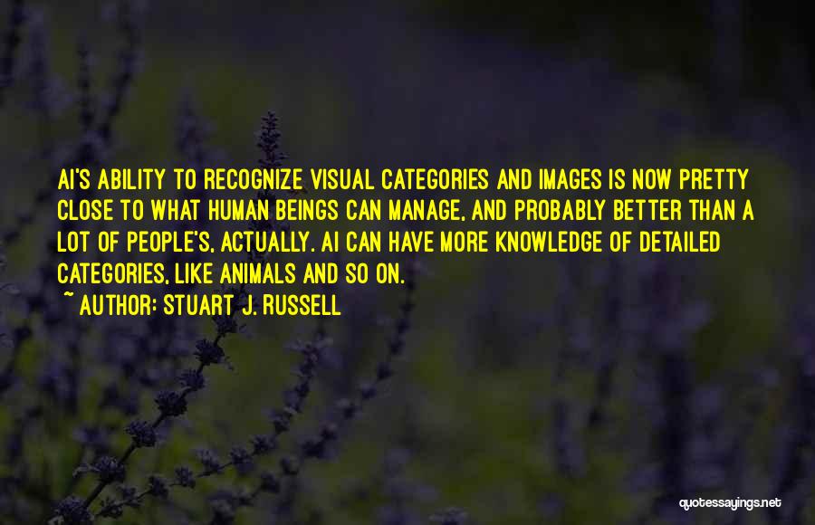 Cantele Primitivo Quotes By Stuart J. Russell