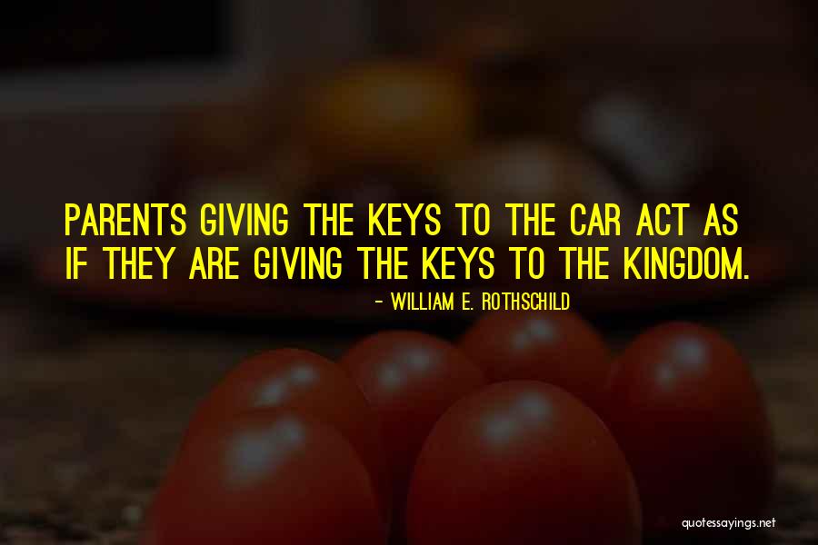 Cantelon Drive Windsor Quotes By William E. Rothschild Cantelon Drive Windsor Quotes By William E. Rothschild