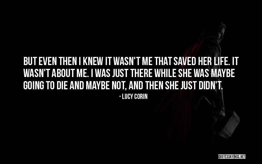 Cantemerle Quotes By Lucy Corin Cantemerle Quotes By Lucy Corin