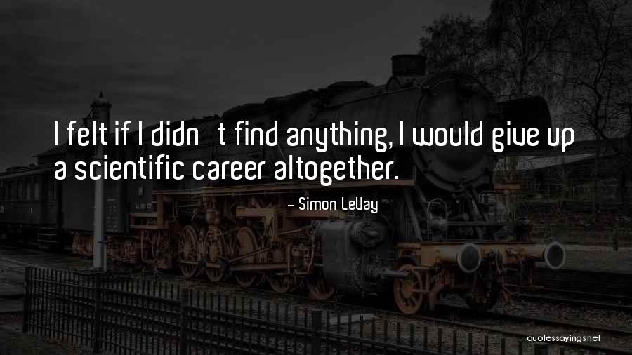 Cantemir Quotes By Simon LeVay Cantemir Quotes By Simon LeVay