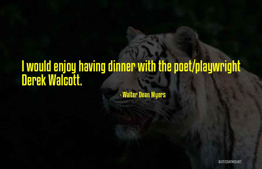 Cantera Resort Quotes By Walter Dean Myers Cantera Resort Quotes By Walter Dean Myers