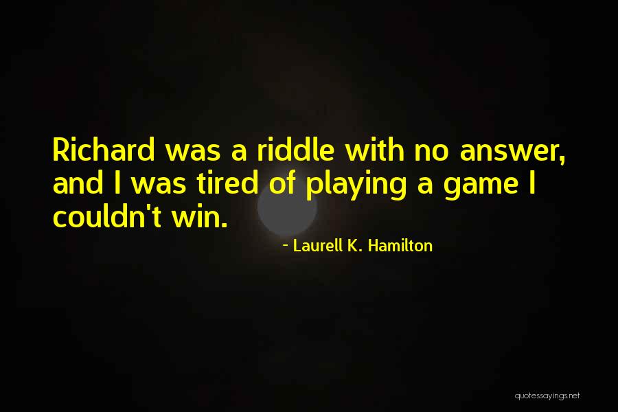 Cantharone Plus Quotes By Laurell K. Hamilton Cantharone Plus Quotes By Laurell K. Hamilton