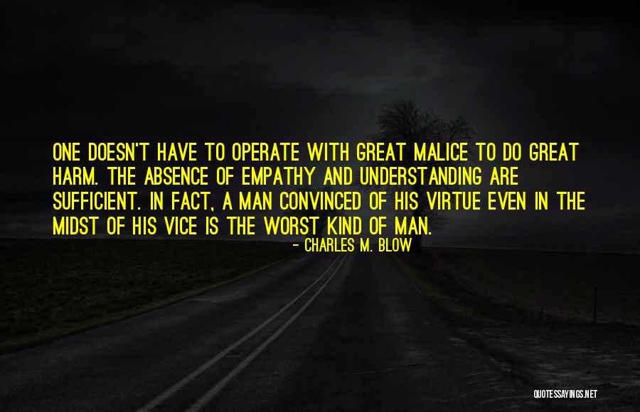 Cantienica Quotes By Charles M. Blow Cantienica Quotes By Charles M. Blow