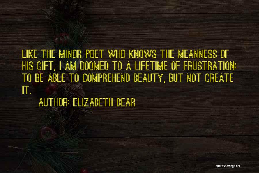 Canting Optometry Quotes By Elizabeth Bear