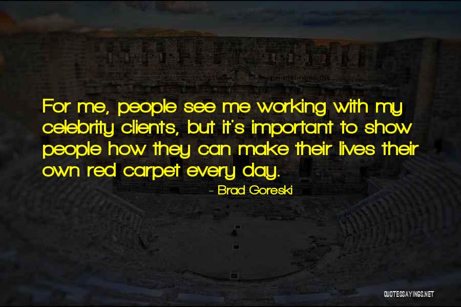 Canto 12 Quotes By Brad Goreski Canto 12 Quotes By Brad Goreski