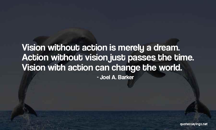 Canto 30 Quotes By Joel A. Barker Canto 30 Quotes By Joel A. Barker