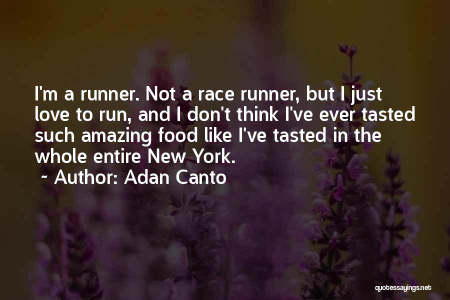 Canto 5 Quotes By Adan Canto