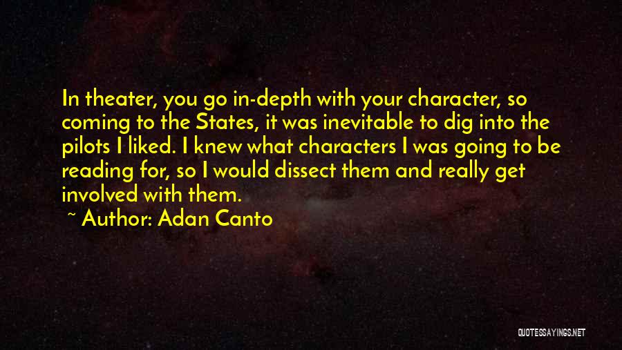 Canto 5 Quotes By Adan Canto