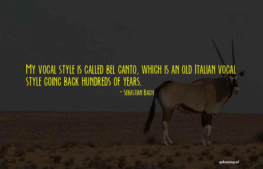 Canto 7 Quotes By Sebastian Bach Canto 7 Quotes By Sebastian Bach