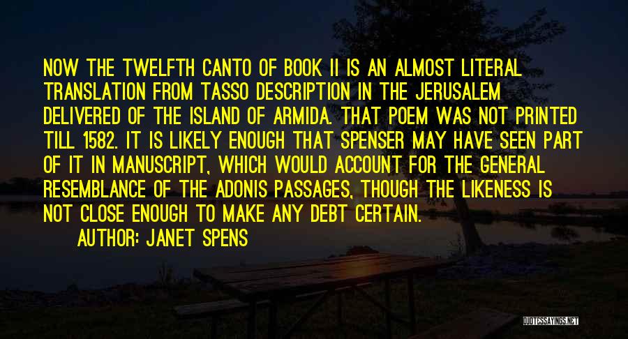 Canto Quotes By Janet Spens