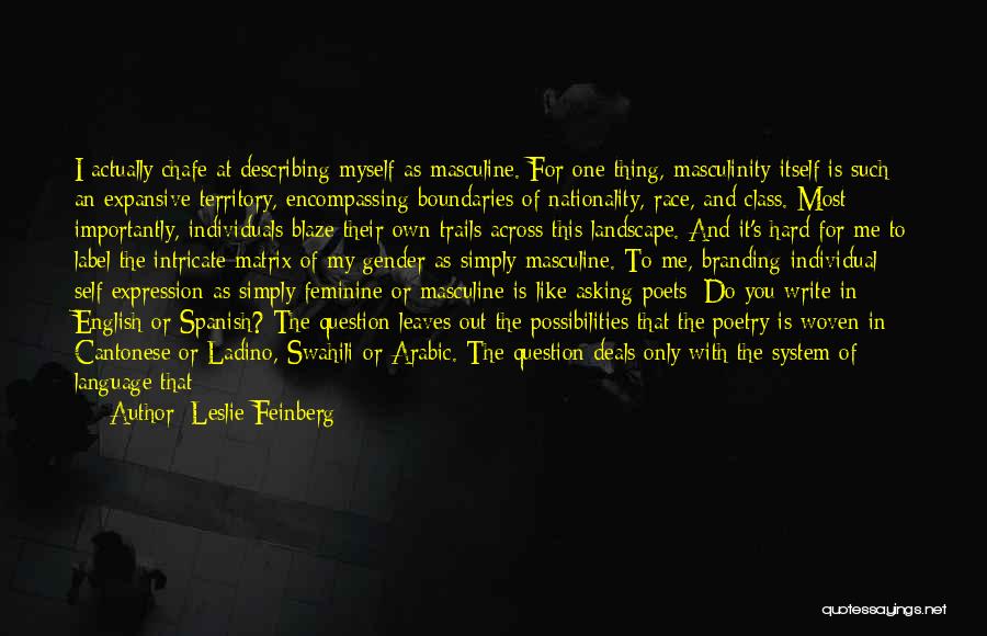 Cantonese Quotes By Leslie Feinberg