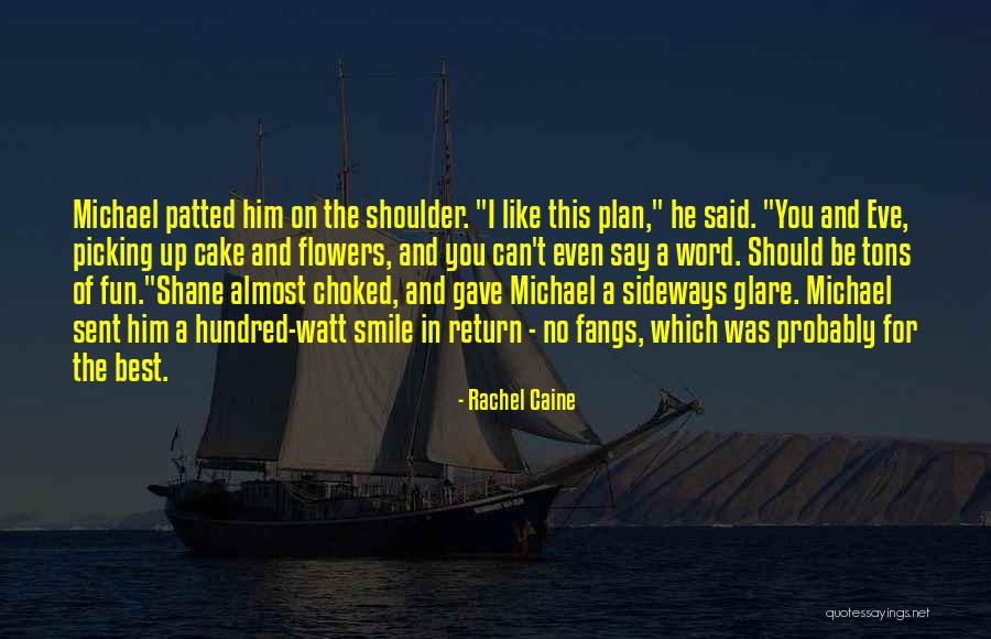 Cantour Quotes By Rachel Caine Cantour Quotes By Rachel Caine