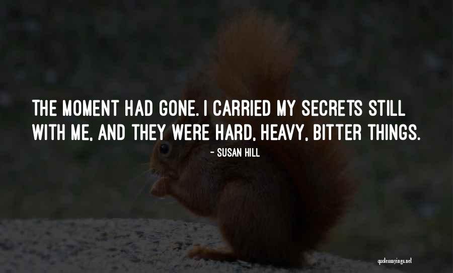 Cantour Quotes By Susan Hill Cantour Quotes By Susan Hill