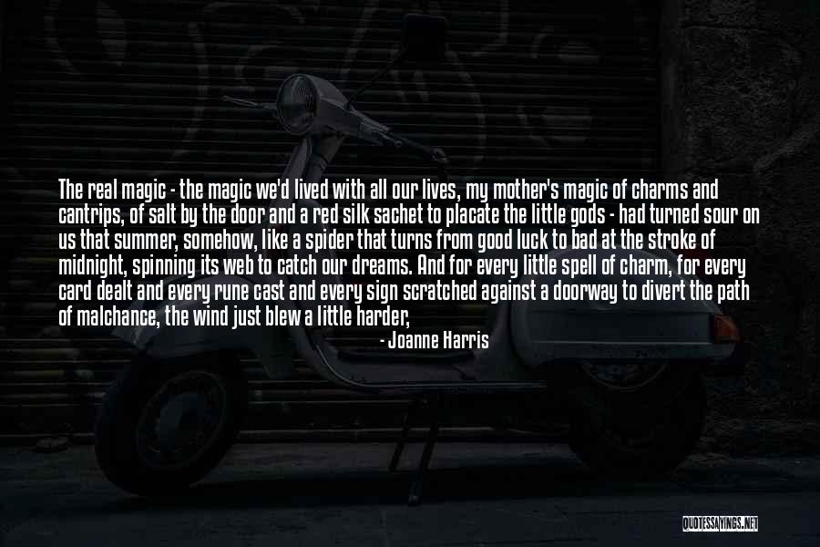 Cantrips D D Quotes By Joanne Harris Cantrips D D Quotes By Joanne Harris