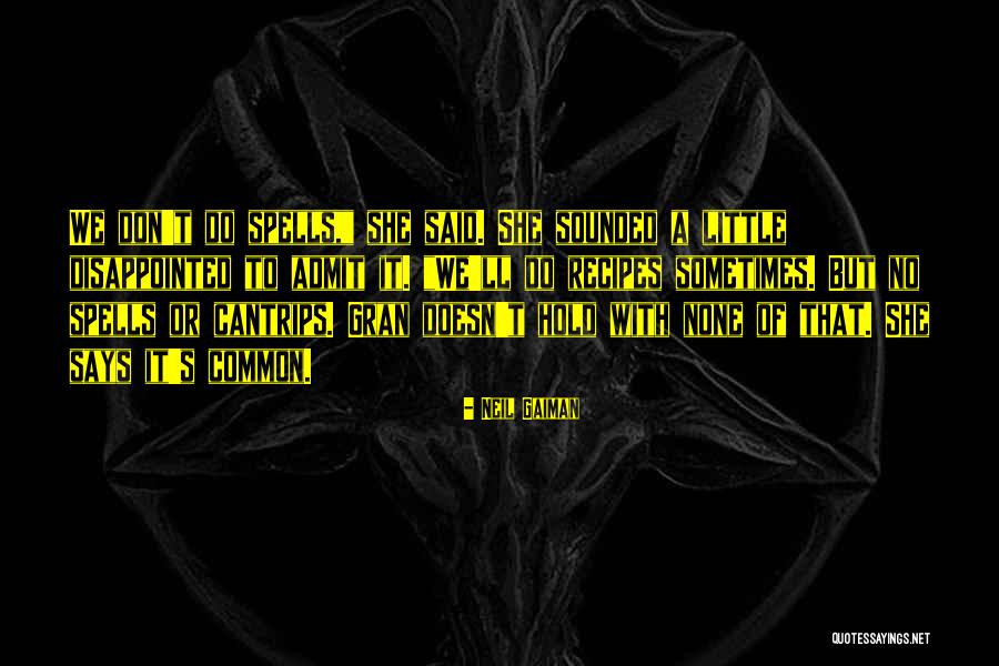 Cantrips D D Quotes By Neil Gaiman Cantrips D D Quotes By Neil Gaiman