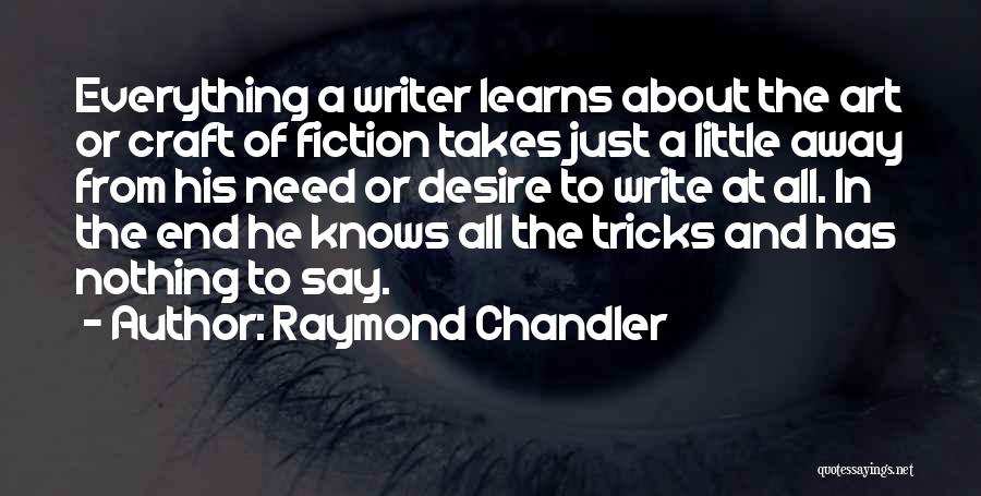 Cantus Fraggle Quotes By Raymond Chandler