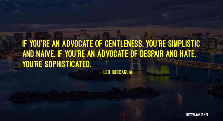 Canvas Ideas For Beginners Quotes By Leo Buscaglia Canvas Ideas For Beginners Quotes By Leo Buscaglia