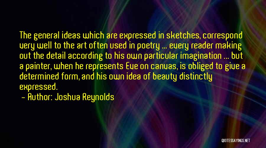 Canvas Ideas Quotes By Joshua Reynolds