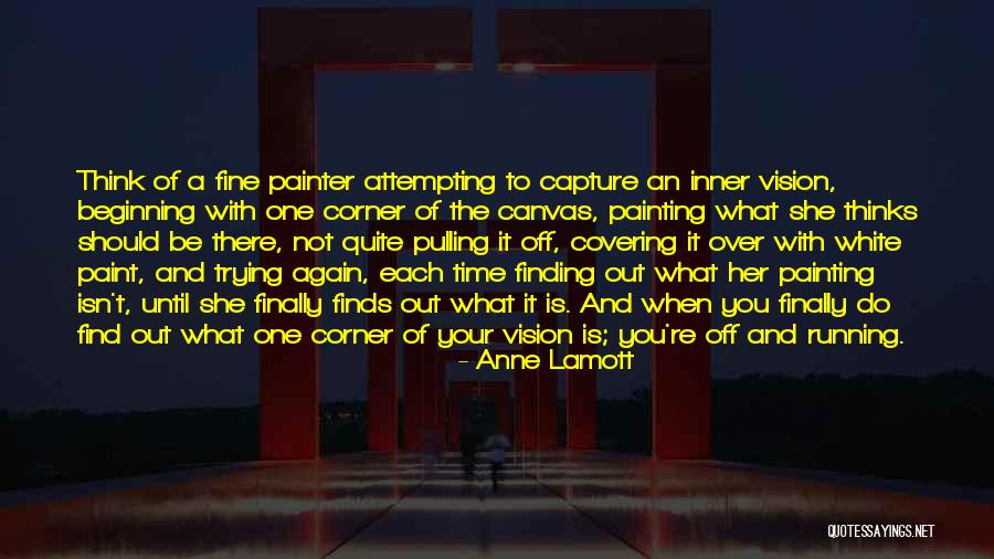 Canvas Of Time Quotes By Anne Lamott Canvas Of Time Quotes By Anne Lamott