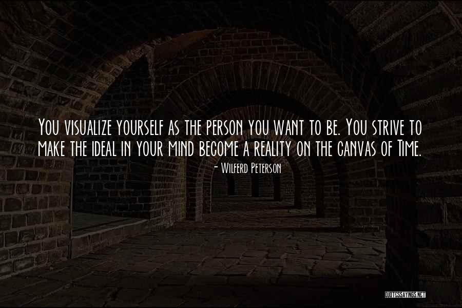 Canvas Of Time Quotes By Wilferd Peterson Canvas Of Time Quotes By Wilferd Peterson