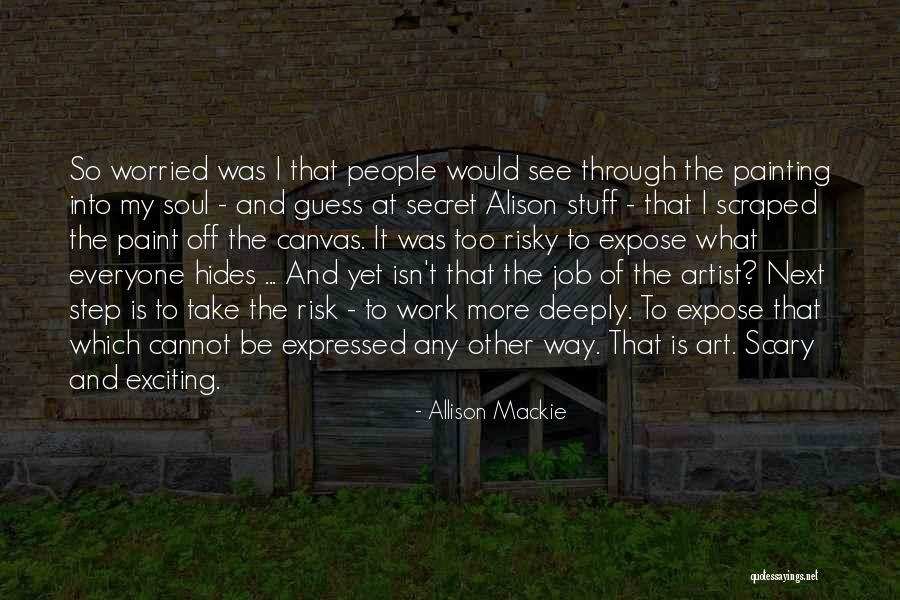 Canvas Painting Of Quotes By Allison Mackie Canvas Painting Of Quotes By Allison Mackie